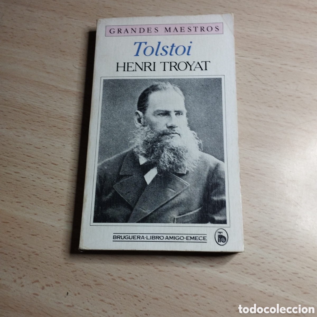 Libros de segunda mano: Tolst&oacute;i ll. Henri Troyat. 1984. Bruguera Grandes Maestros. 1&ordf; Edici&oacute;n