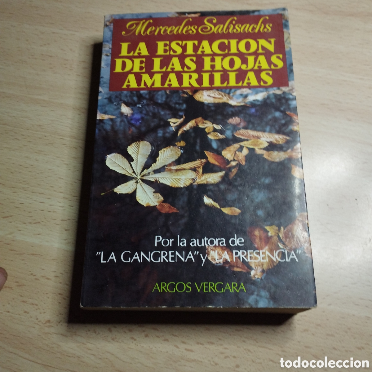 Libros de segunda mano: La estaci&oacute;n de las hojas amarillas. Mercedes Salisachs. 1982. Argos Vergara