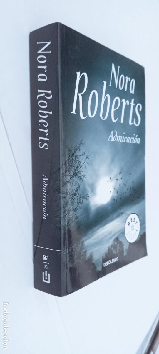 Libros de segunda mano: PLI - NORA ROBERTS - ADMIRACI&Oacute;N - MONDADORI 2011