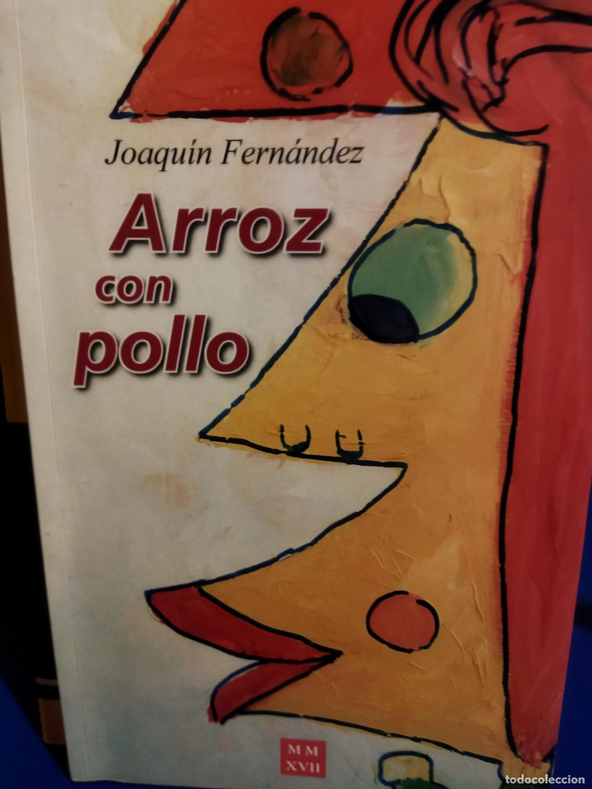 Libros de segunda mano: Arroz con pollo Joaqu&iacute;n Fern&aacute;ndez
