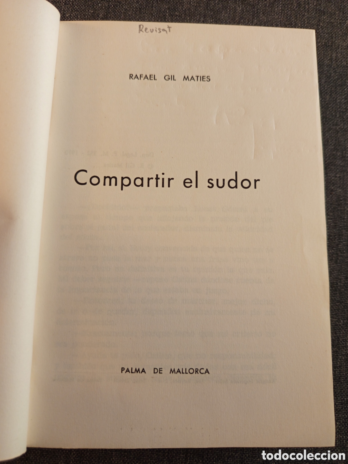 Libros de segunda mano: COMPARTIR EL SUDOR (RAFAEL GIL) - Foto 2