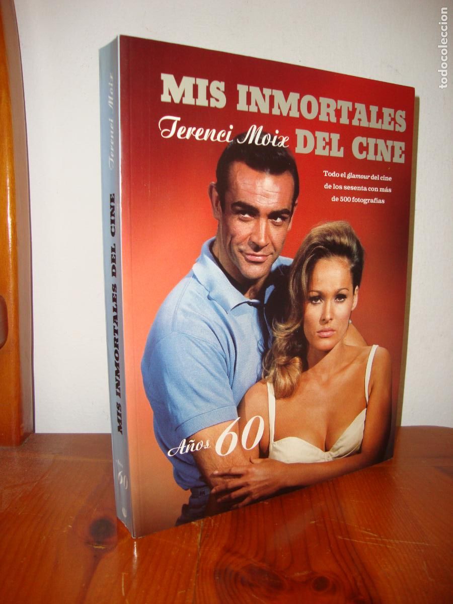 Libros de segunda mano: MIS INMORTALES DEL CINE. A&Ntilde;OS SESENTA 60 (CIRCULO DE LECTORES) - TERENCI MOIX