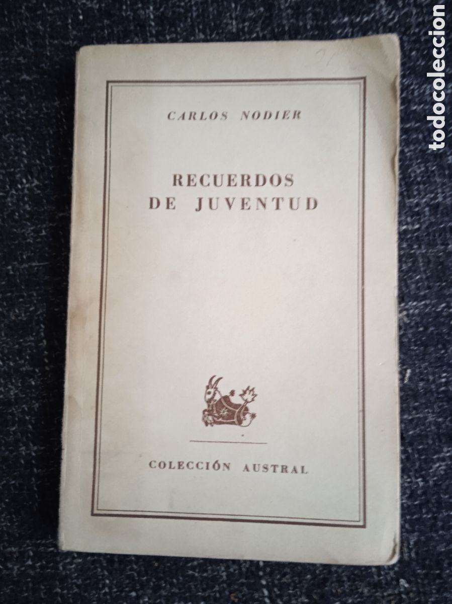 Libros de segunda mano: Recuerdos de juventud./ Charles Nodier -COLECCION AUSTRAL