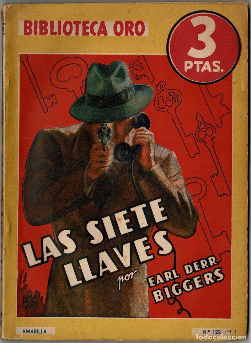 Gebrauchte B&uuml;cher: Biblioteca Oro N&ordm;. 122. Las siete llaves - Earl Derr Biggers