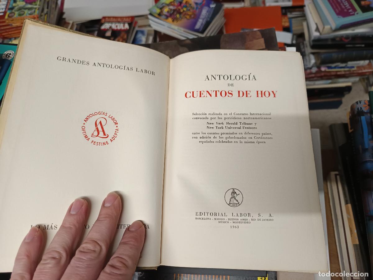 Libros de segunda mano: ANTOLOG&Iacute;A DE CUENTOS DE HOY . EDITORIAL LABOR . 1963 .