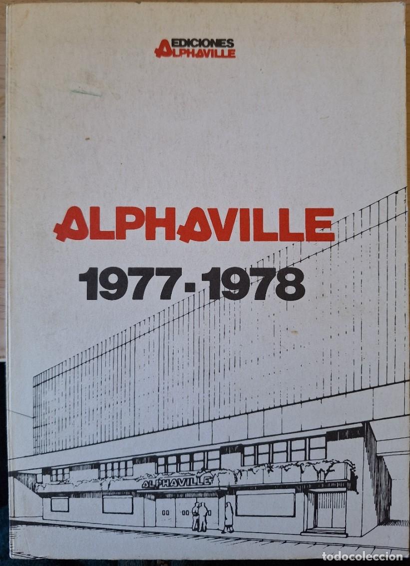 Libros de segunda mano: ALPHAVILLE 1977 - 1978. -
