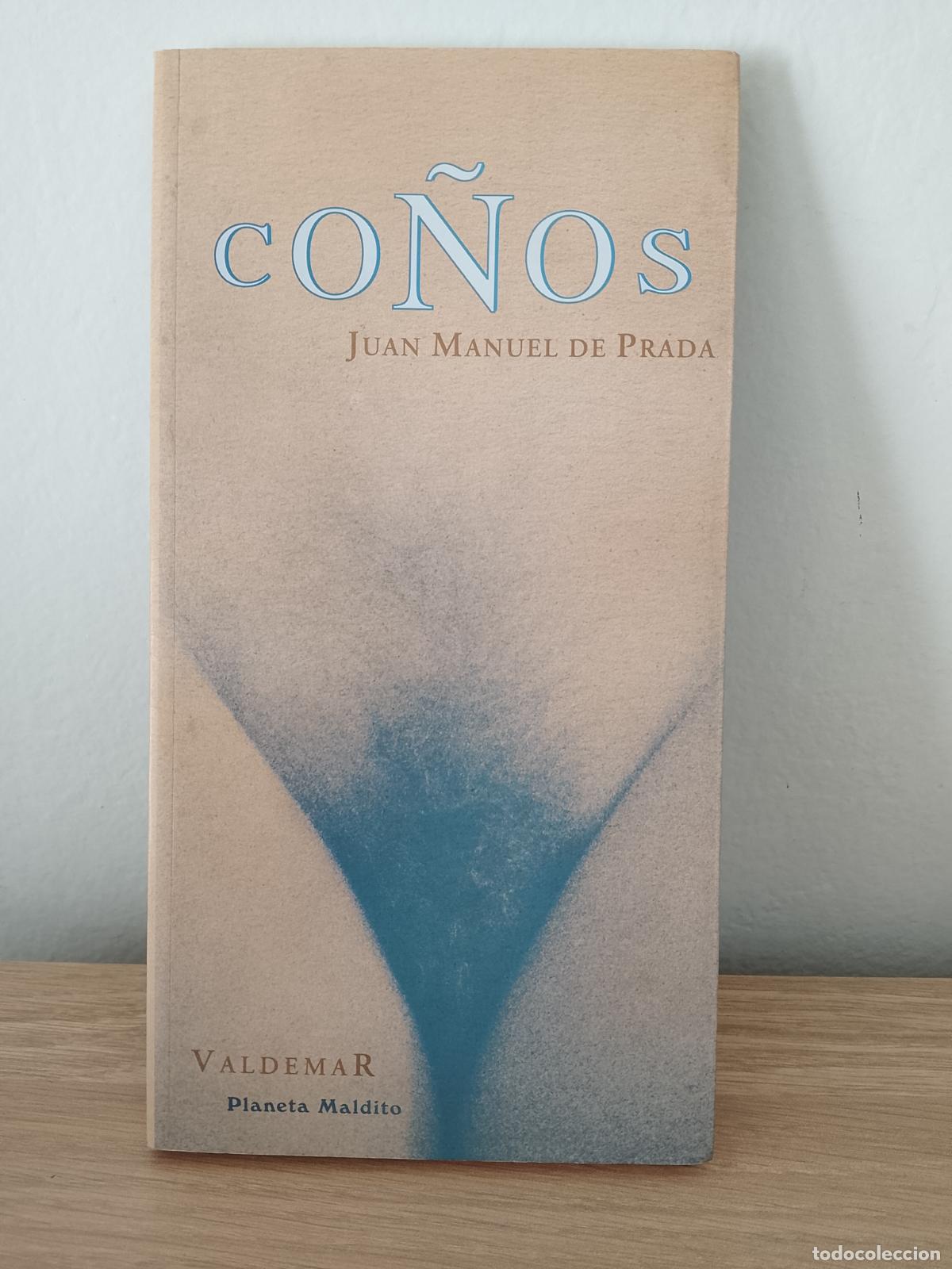 Libros de segunda mano: Co&ntilde;os. Juan Manuel de Prada. Valdemar.