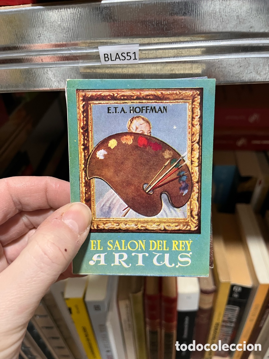 Libros de segunda mano: BLAS51 E.T.A. HOFFMAN EL SALON DEL REY ARTUS - Foto 1