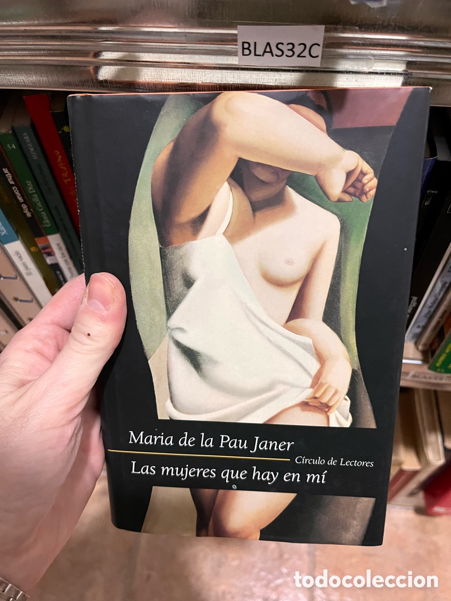 Libros de segunda mano: BLAS32C Maria de la Pau Janer (C&iacute;rculo de Lectores) Las mujeres que hay en m&iacute;