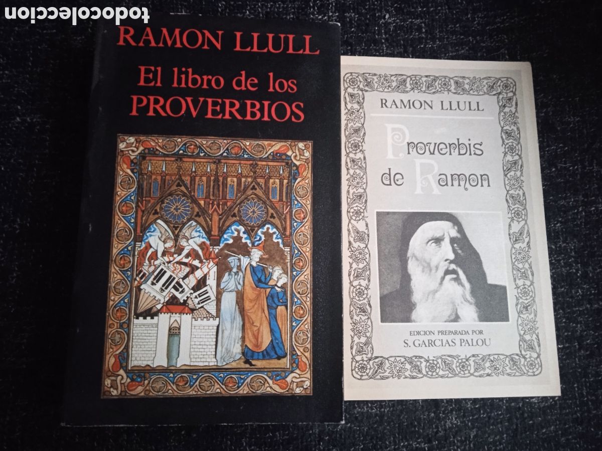 Libros de segunda mano: EL LIBRO DE LOS PROVERBIOS. / RAMON LLULL. -ED. MIRAGUANO -CON SUPLEMENTO