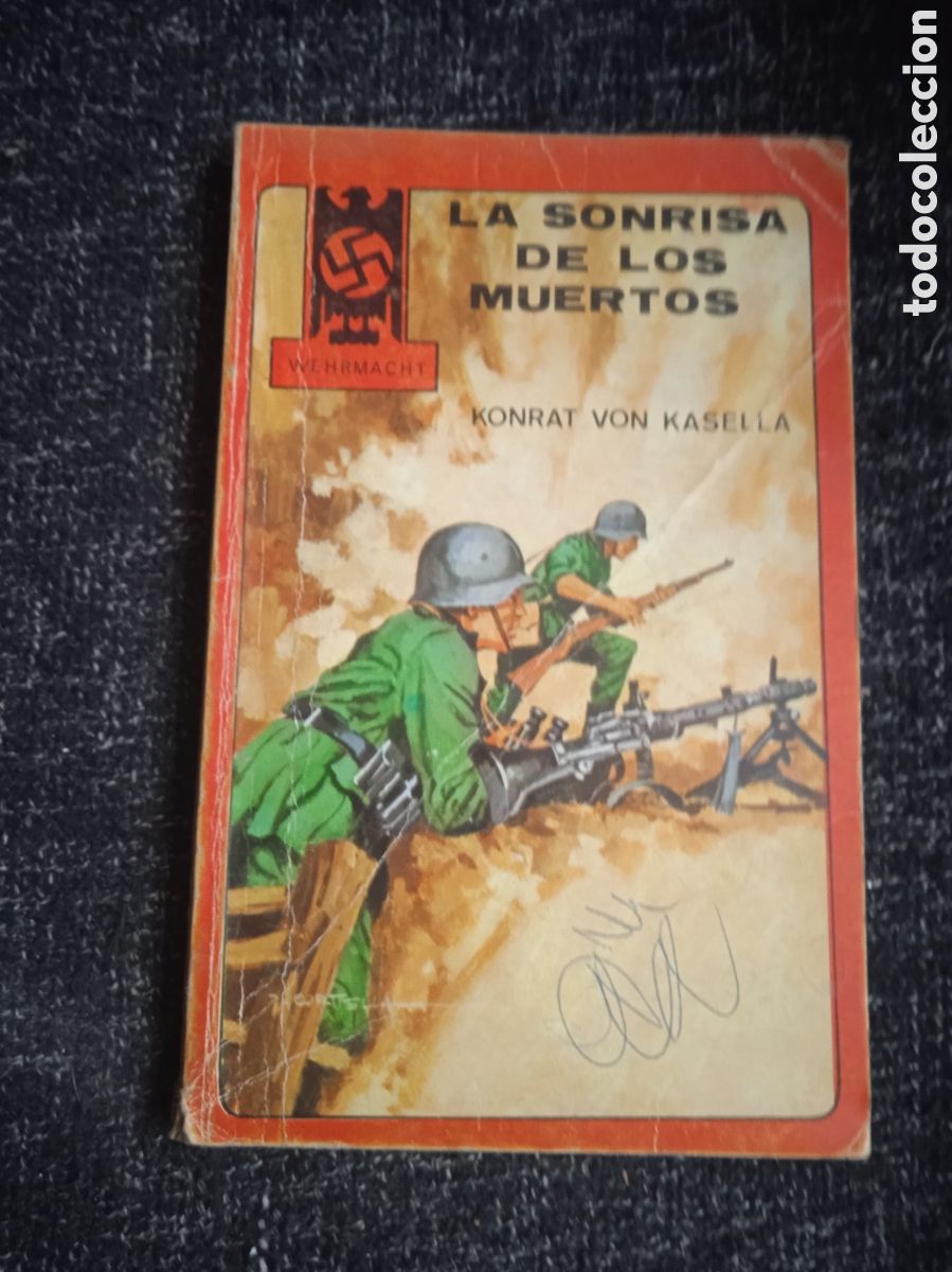 Livros em segunda m&atilde;o: la sonrisa de los muertos / konrat von kasella -wehrmacht -NOVELA DE GUERRA