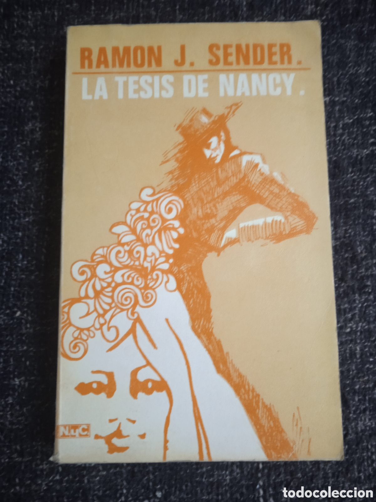 Libros de segunda mano: LA TESIS DE NANCY / RAMON J. SENDER - Foto 1