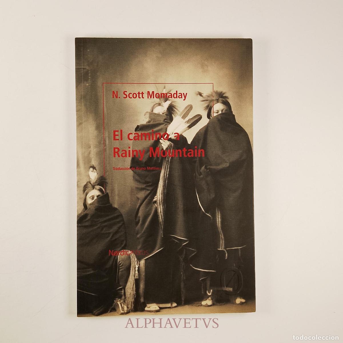 Libros de segunda mano: El camino a Rainy Mountain - Momaday, Navarre Scott