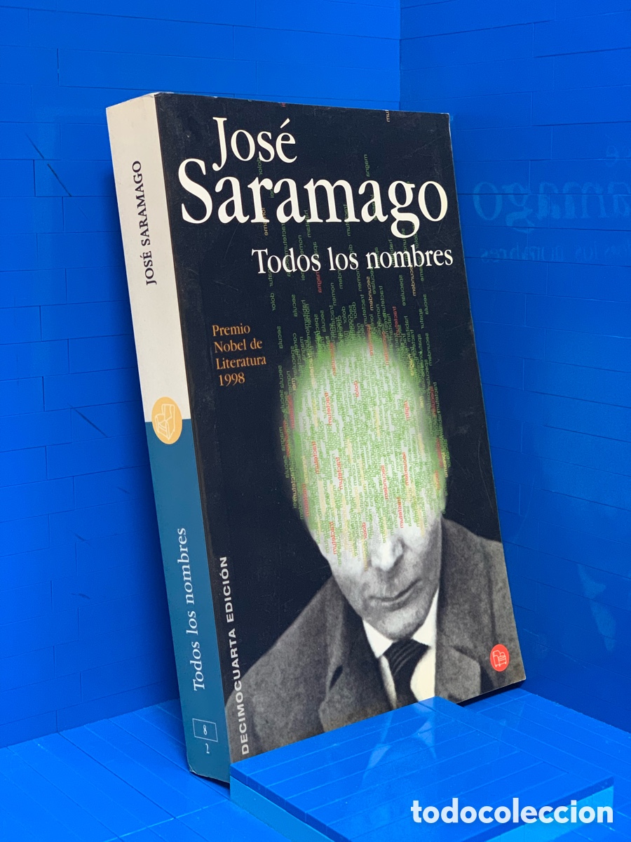 Livres d'occasion: JOS&Eacute; SARAMAGO &middot;&middot;&middot;&middot;TODOS LOS NOMBRES