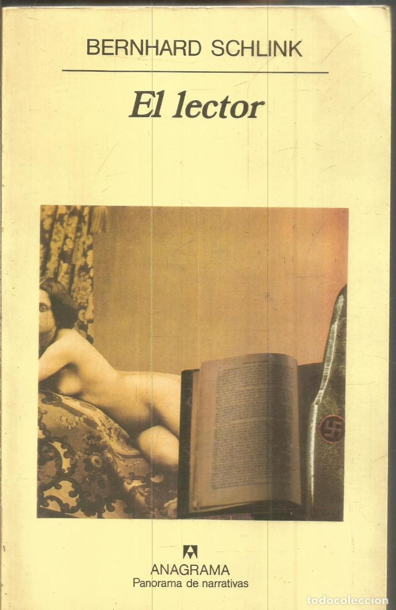 Libros de segunda mano: BERNHARD SCHLINK. EL LECTOR. ANAGRAMA.