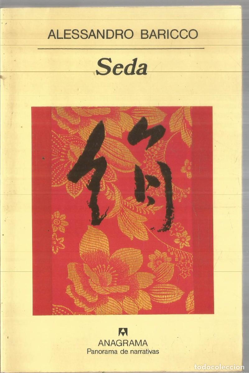 Libros de segunda mano: ALESSANDRO BARICCO. SEDA. ANAGRAMA.