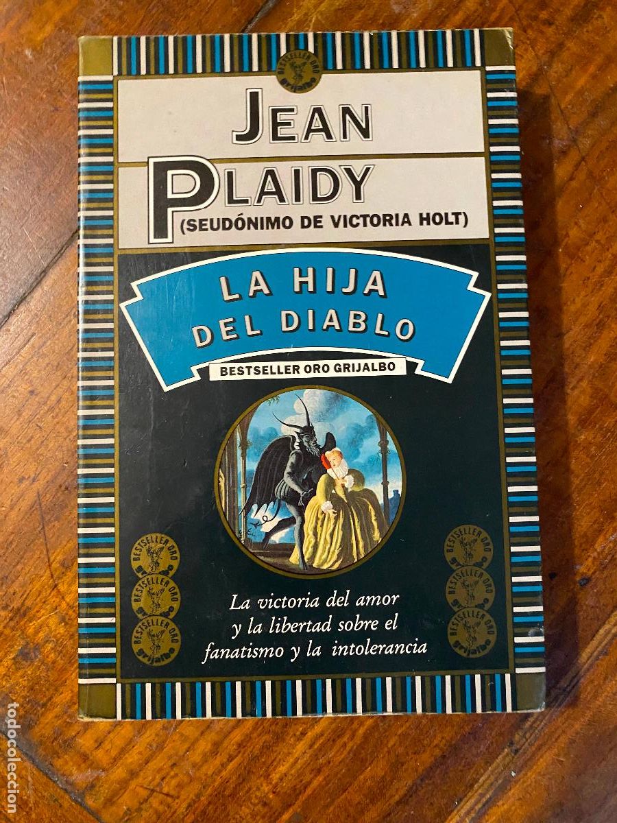 Libros de segunda mano: La hija del diablo. Jean Plaidy (Victoria Holt)