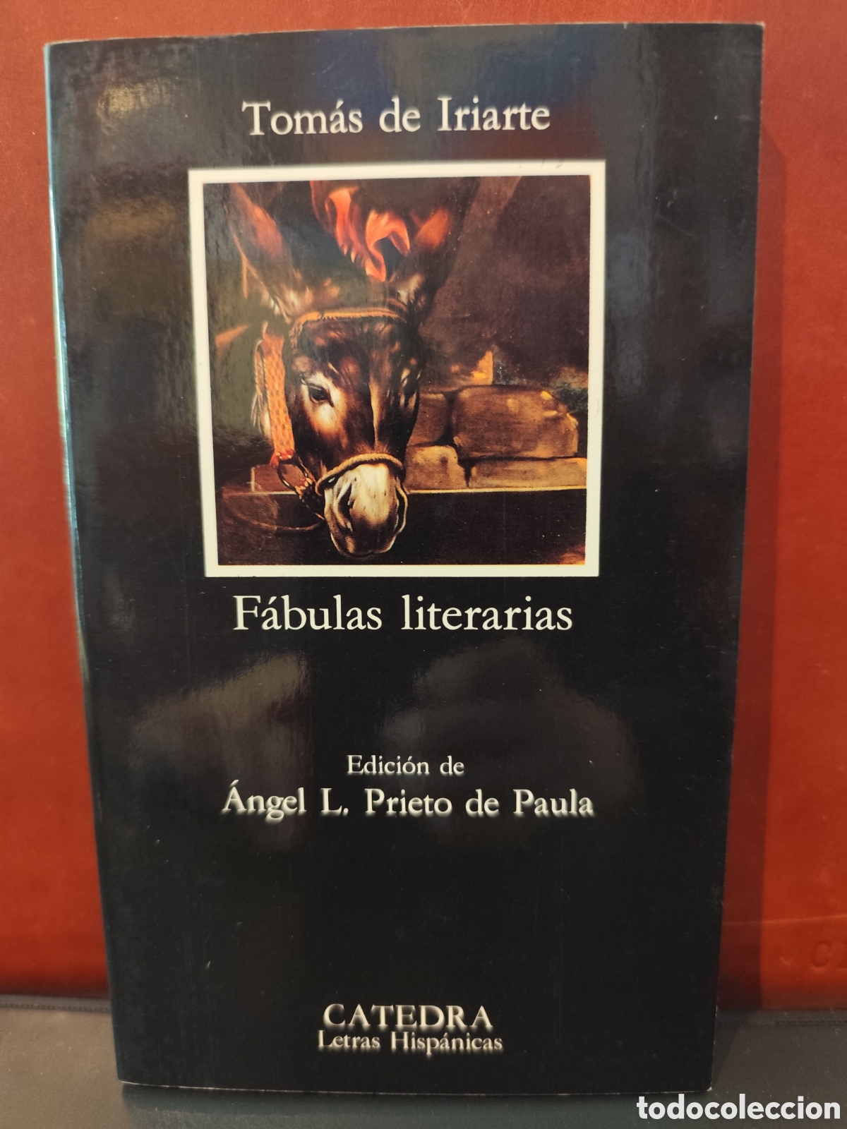 Livres d'occasion: F&aacute;bulas literarias. Tom&aacute;s de Iriarte