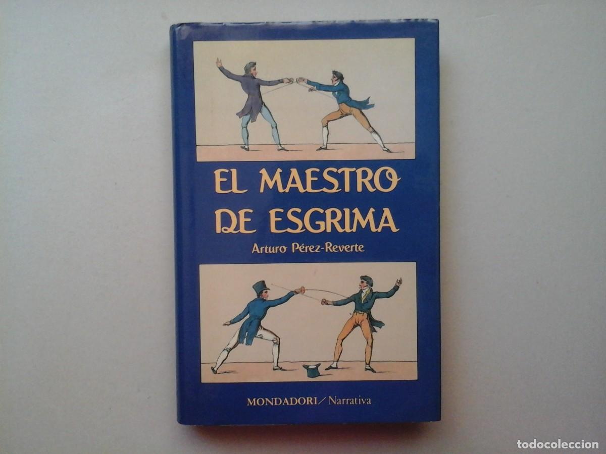 Gebrauchte B&uuml;cher: ARTURO P&Eacute;REZ-REVERTE. EL MAESTRO DE ESGRIMA. 1&ordf; EDICI&Oacute;N 1988. LITERATURA ESPA&Ntilde;OLA. RARO