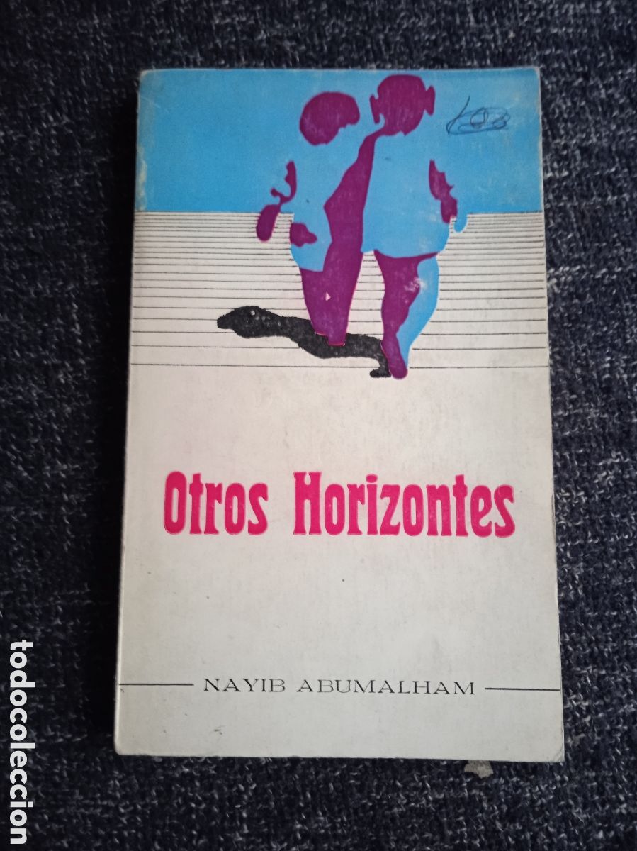 Libros de segunda mano: OTROS HORIZONTES / NAYIB ABUMALHAM