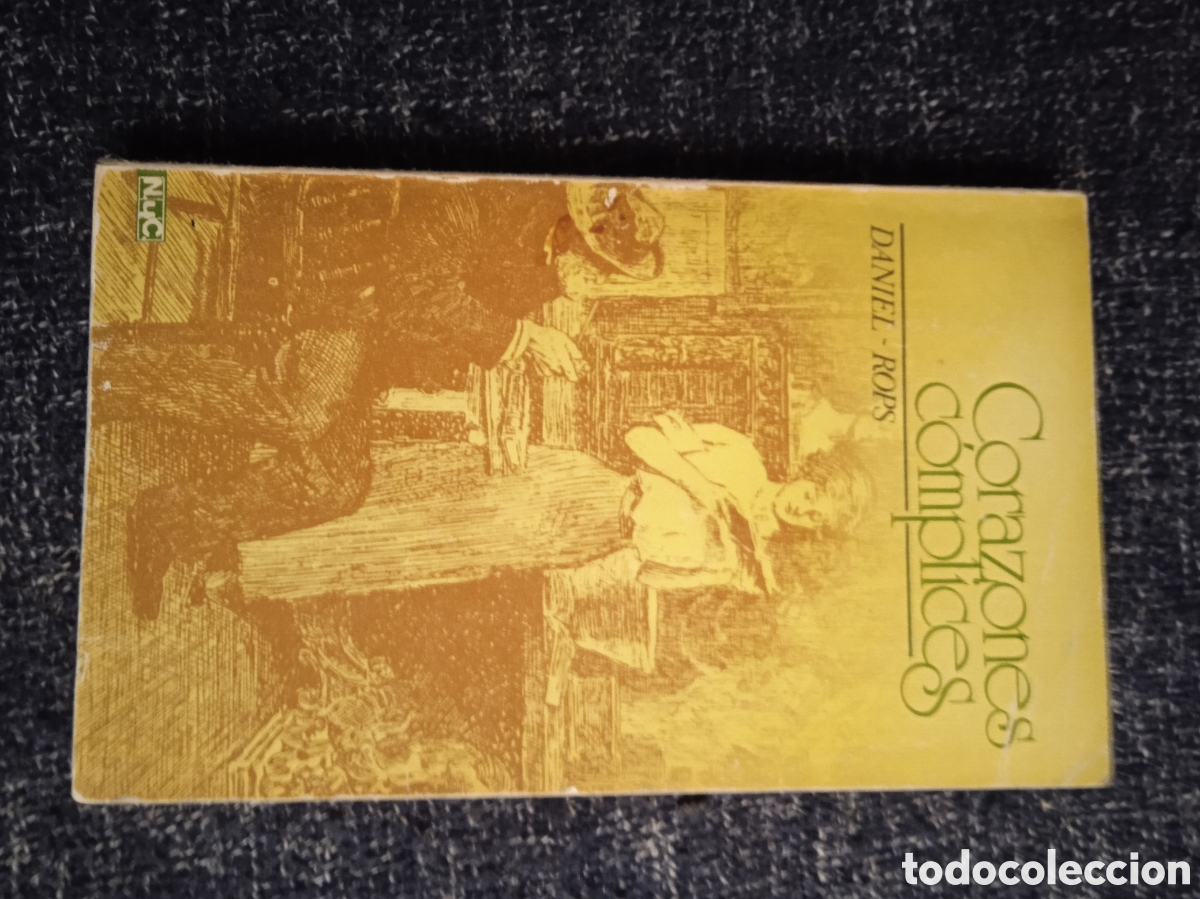 Libros de segunda mano: CORAZONES COMPLICES / DANIEL ROPS