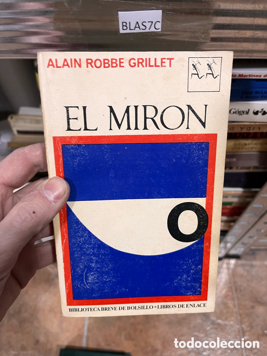 Libros de segunda mano: BLAS7C ALAIN ROBBE GRILLET EL MIRON - Foto 1