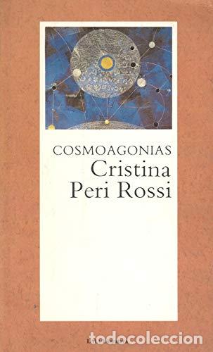 Gebrauchte B&uuml;cher: COSMOAGONIAS - CRISTINA PERI ROSSI - EDITORIAL LAIA - 1989 - Peri Rossi, Cristina