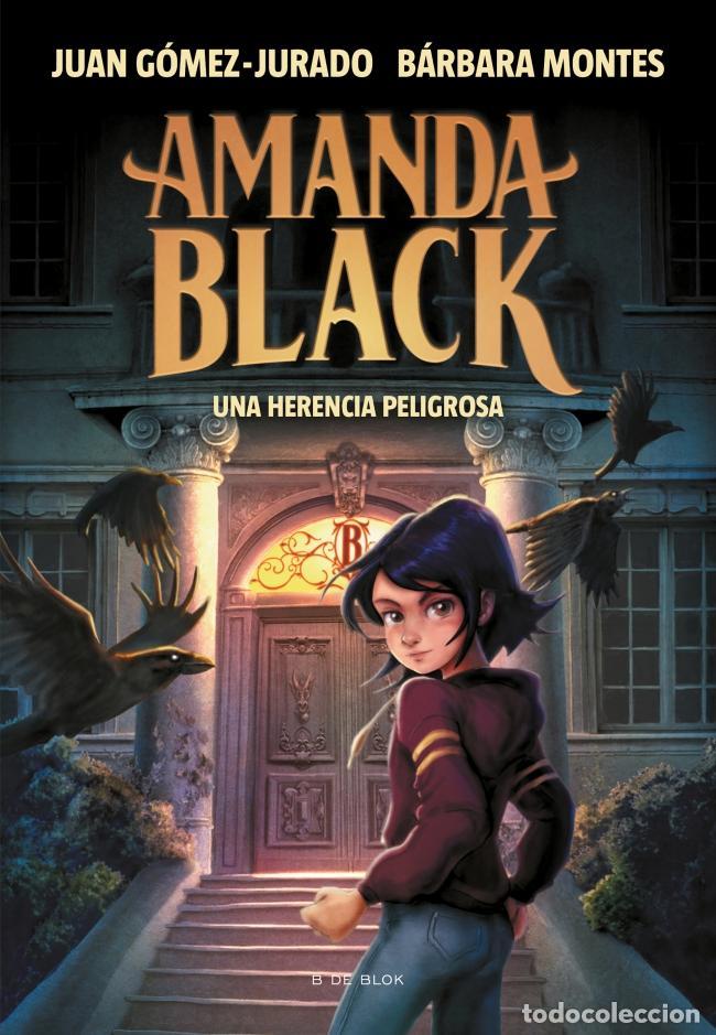 Libros de segunda mano: Amanda Black 1 - Una herencia peligrosa. - G&oacute;mez-Jurado, Juan.