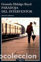 Libros de segunda mano: Paradoja del interventor. - Hidalgo Bayal, Gonzalo.