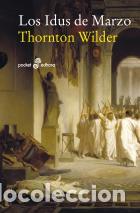 Libros de segunda mano: Los idus de marzo (bolsillo). - Wilder, Thornton.