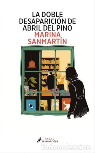 Libros de segunda mano: La doble desaparici&oacute;n de Abril del Pino - Marina Sanmartin