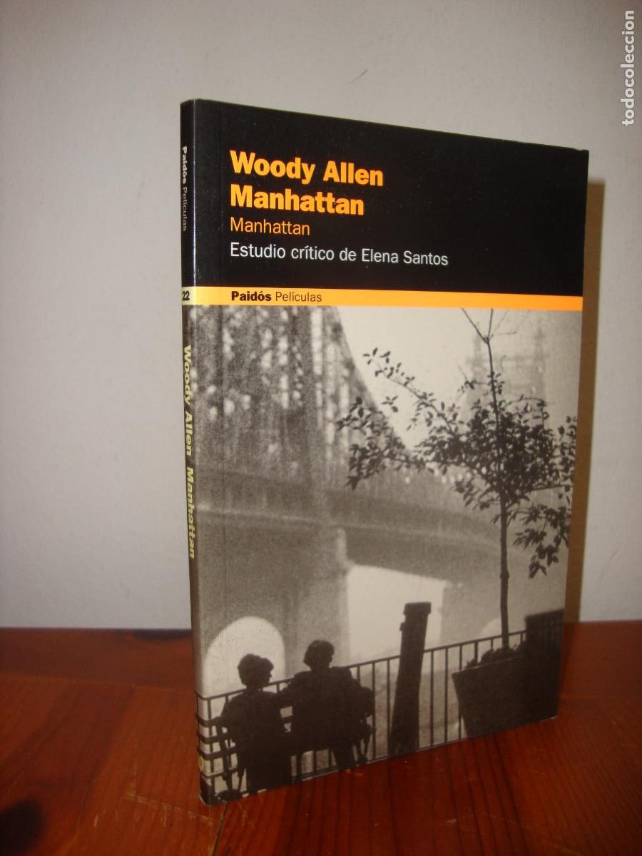 Libros de segunda mano: WOODY ALLEN. MANHATTAN (PAIDOS) - ELENA SANTOS (ESTUDIO CRITICO)