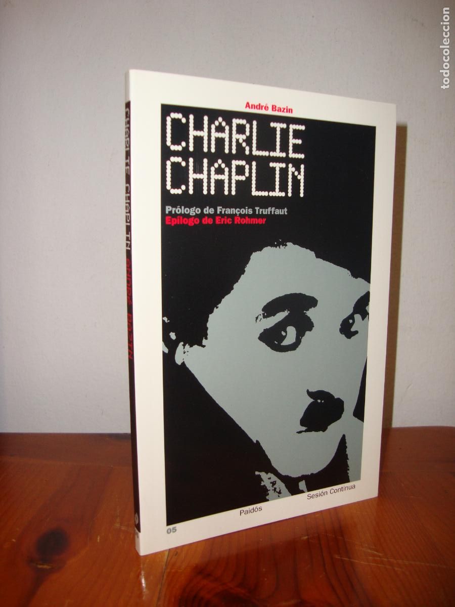 Libros de segunda mano: CHARLIE CHAPLIN (EDICIONES PAIDOS) - ANDRE BAZIN / PROLOGO DE FRAN&Ccedil;OIS TRUFFAUT / EPILOGO DE ERIC RO