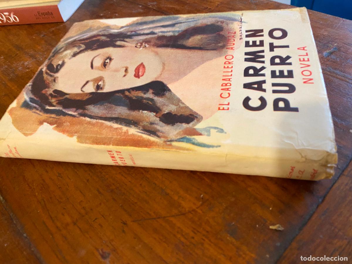 Libros de segunda mano: A&Ntilde;O 1947.- CARMEN PUERTO.- CARRETERO NOVILLO, Jos&eacute; M&ordf;.- EL CABALLERO AUDAZ.-