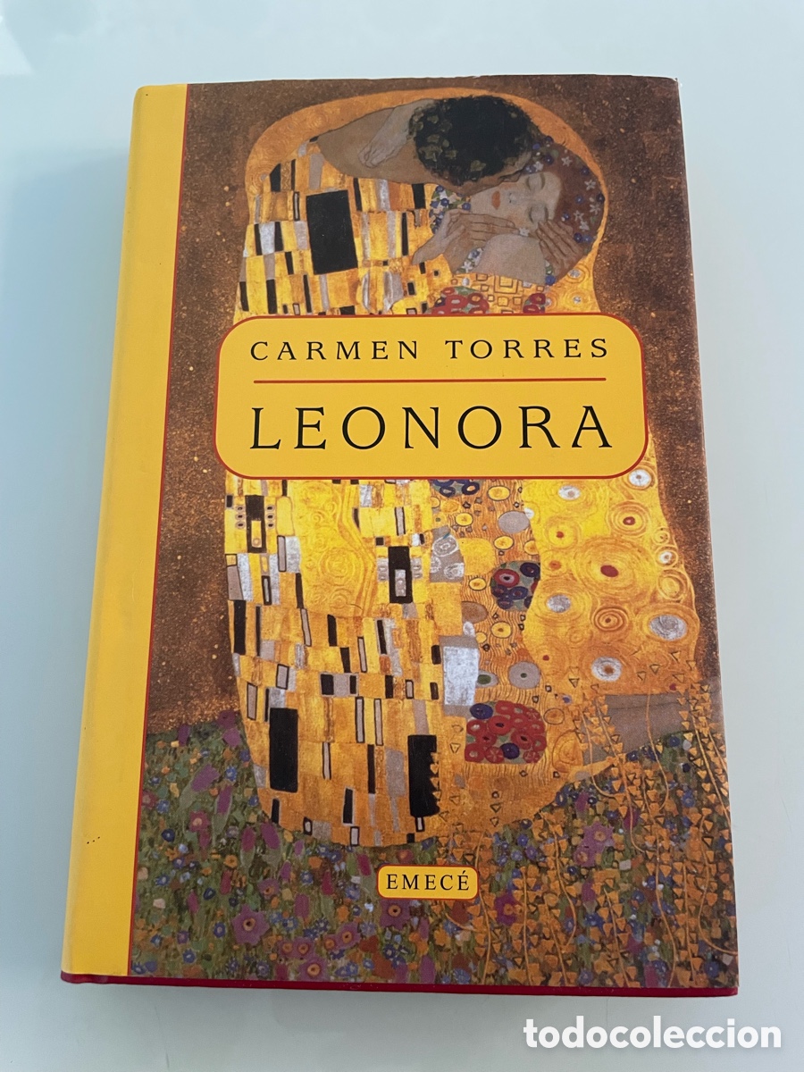 Libros de segunda mano: Leonora. Carmen Torres. Emece editores. Primera Edicion 2000.