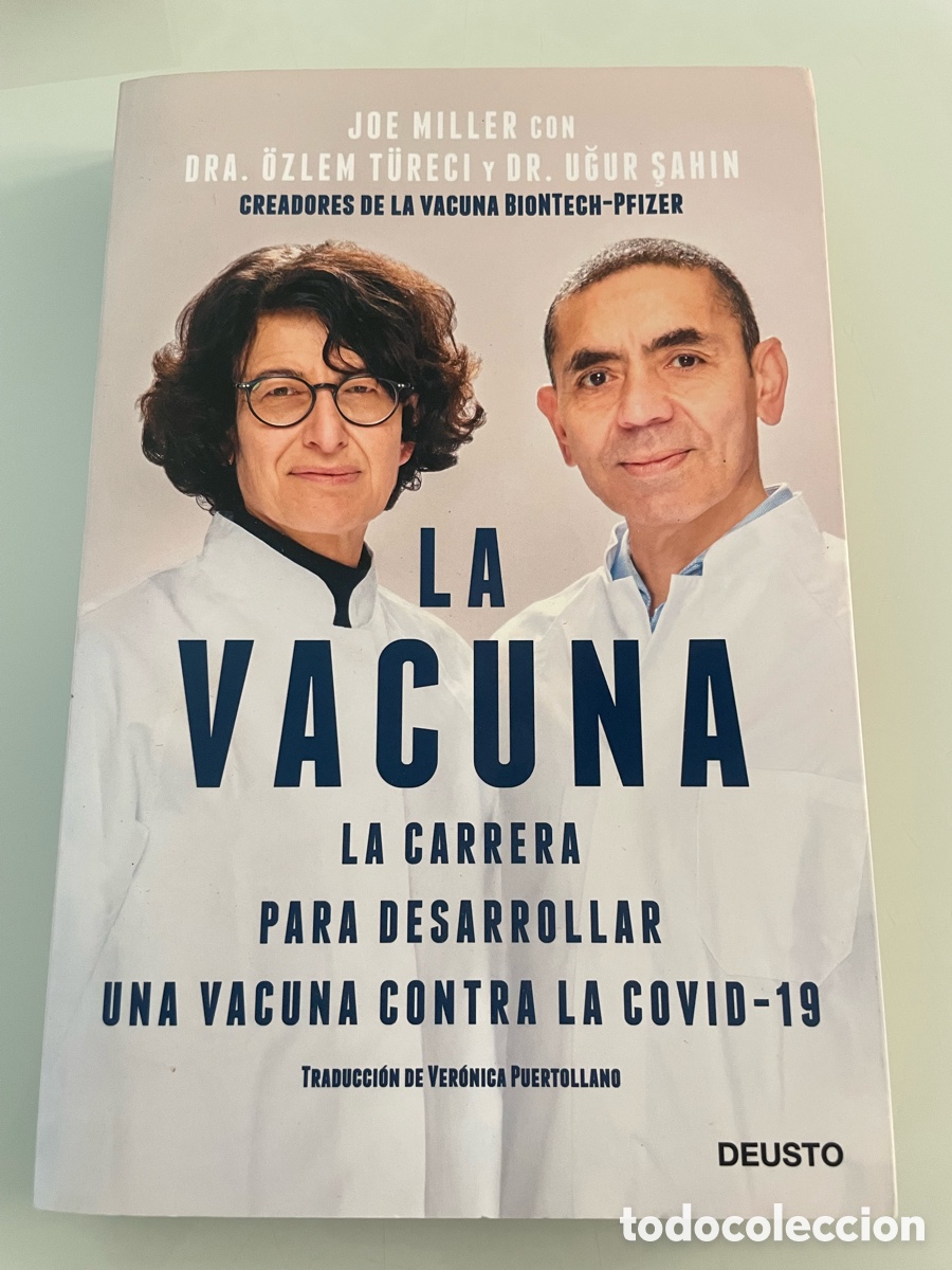Gebrauchte B&uuml;cher: La vacuna. Joe Miller con Dra. Ozlem Tureci y Dr. Ugur Sahin creadores de la vacuna Biontech-Pfizer.