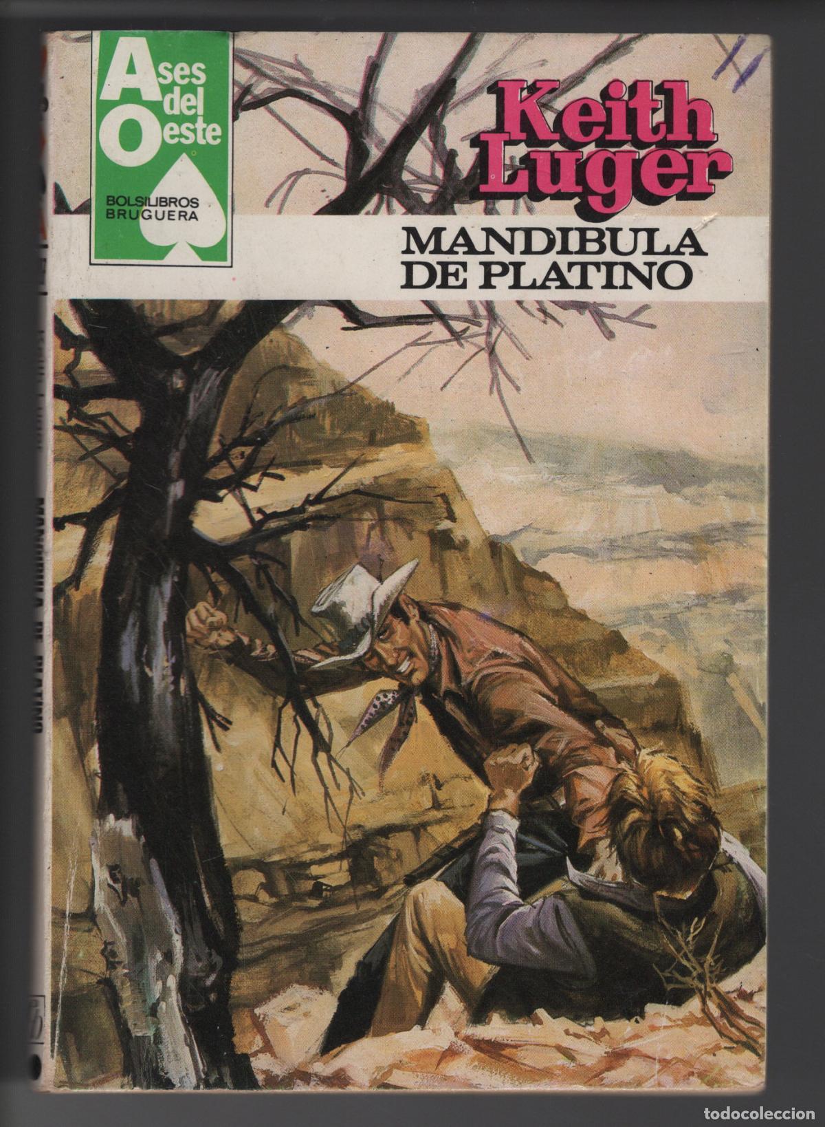 Libros de segunda mano: ASES DEL OESTE 1207 - MANDIBULA DE PLATINO - BOLSILIBRO - ED. BRUGUERA