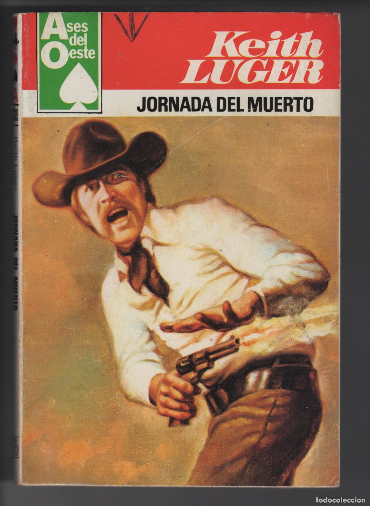 Libros de segunda mano: ASES DEL OESTE 1109 - JORNADA DEL MUERTO - BOLSILIBRO - ED. BRUGUERA