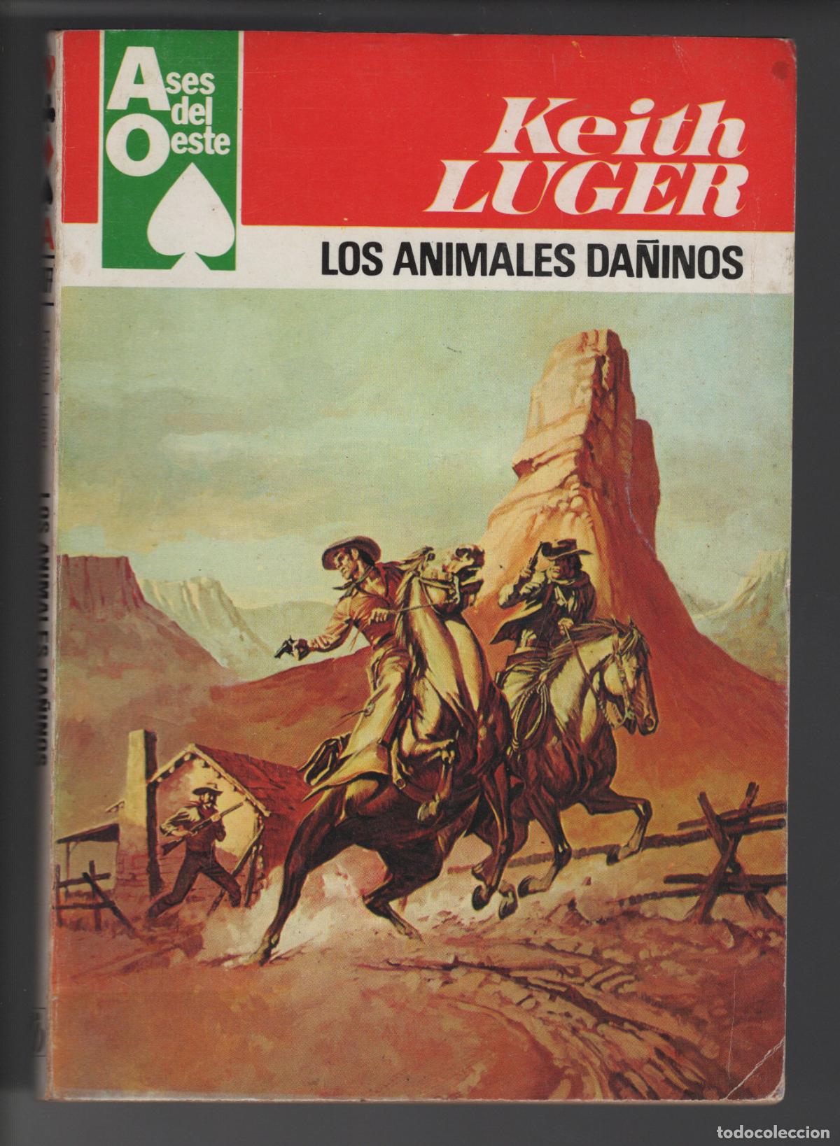 Libros de segunda mano: ASES DEL OESTE 1077 - LOS ANIMALES DA&Ntilde;INOS - BOLSILIBRO - ED. BRUGUERA