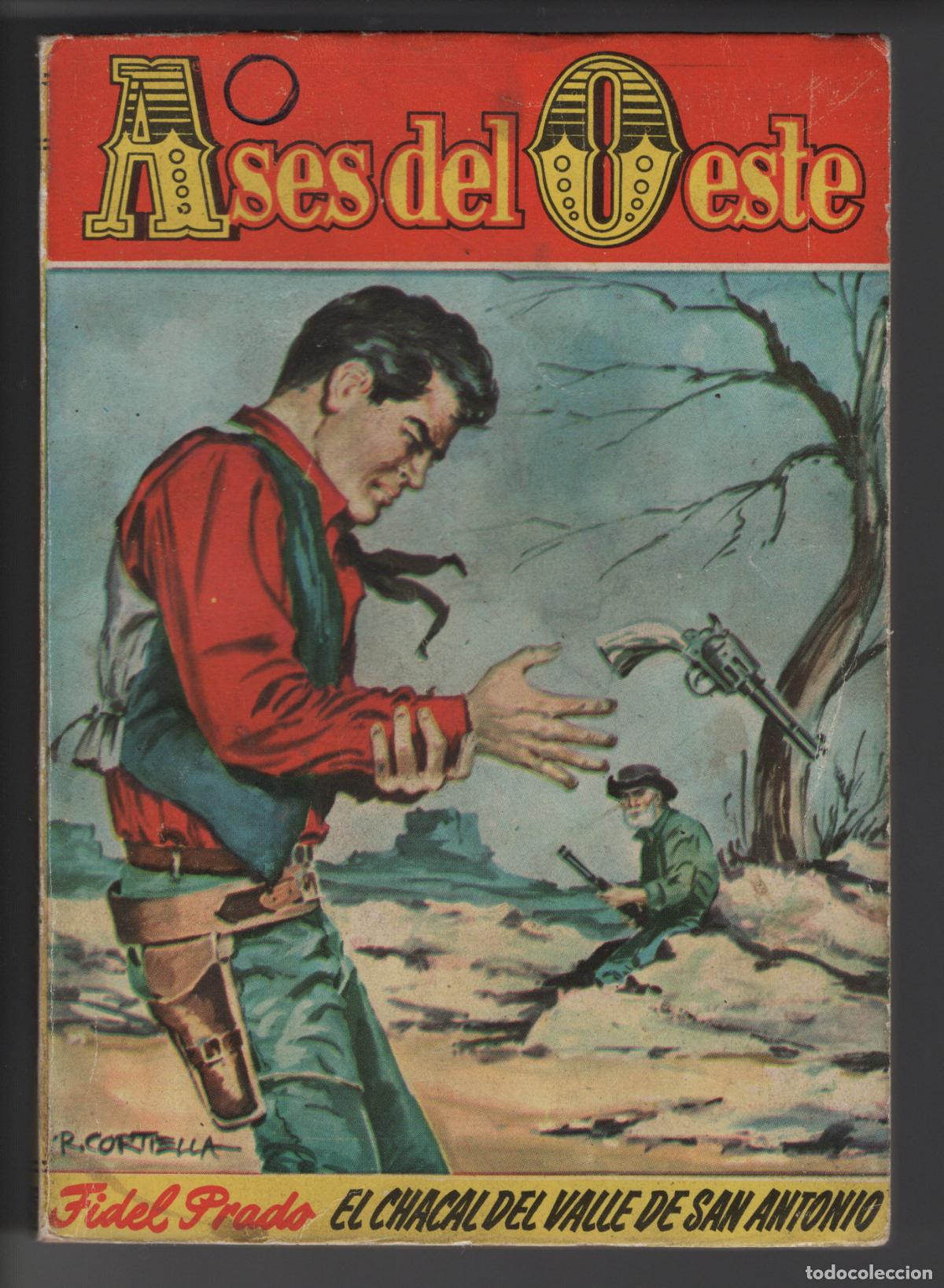 Libros de segunda mano: ASES DEL OESTE 98 - EL CHACAL DEL VALLE DE SAN ANTONIO - FIDEL PRADO - BOLSILIBRO - ED. BRUGUERA