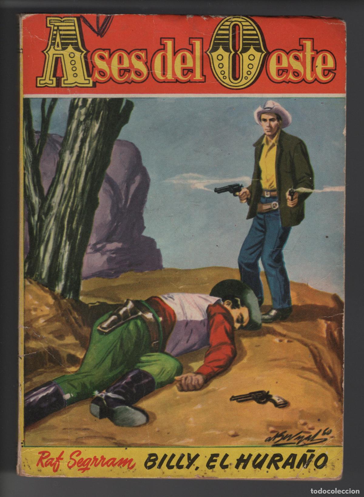 Libros de segunda mano: ASES DEL OESTE 60 - BILLY EL HURA&Ntilde;O - RAF SEGRRAM - BOLSILIBRO - ED. BRUGUERA