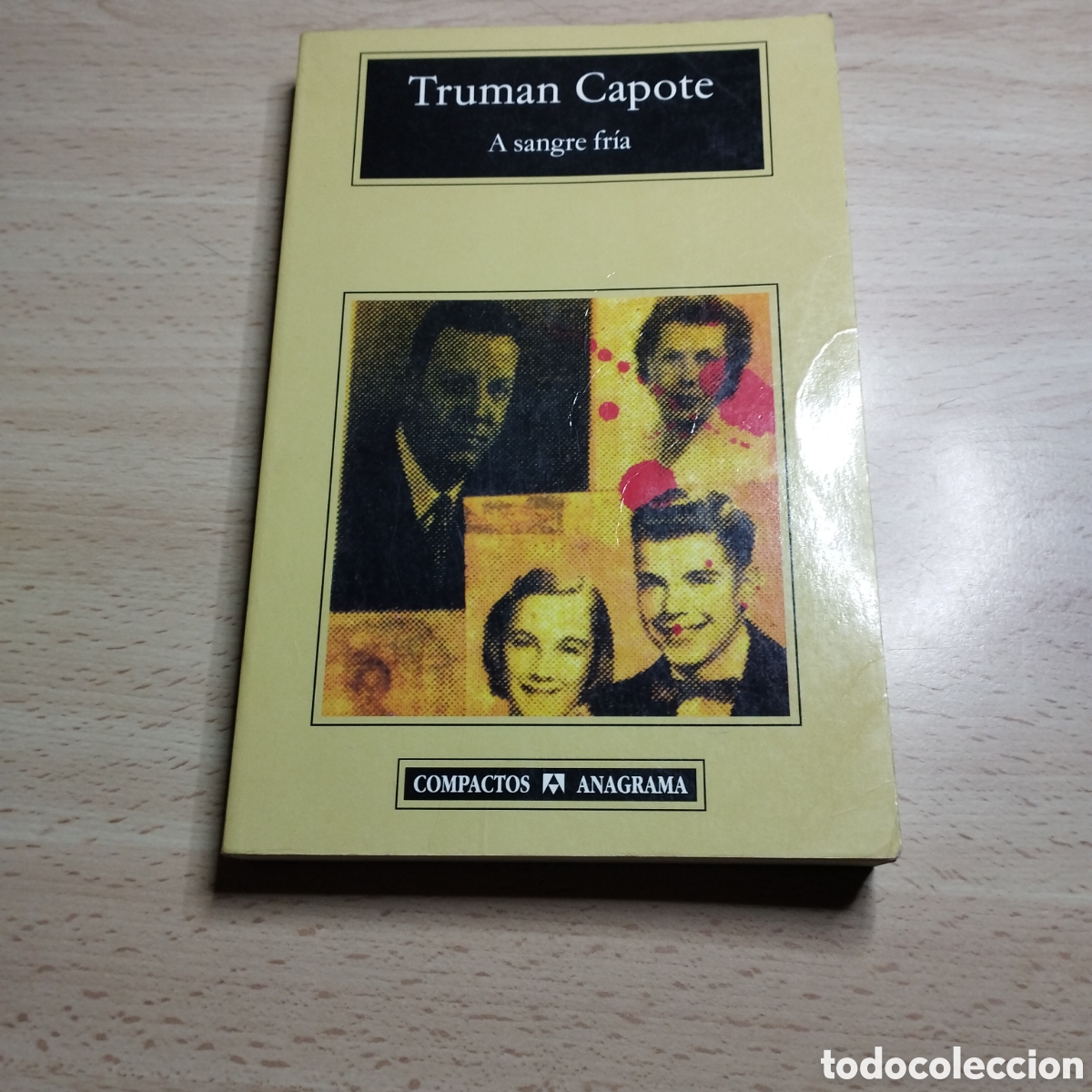 Libros de segunda mano: A sangre fr&iacute;a. Truman Capote. 2006. Compactos Anagrama 26