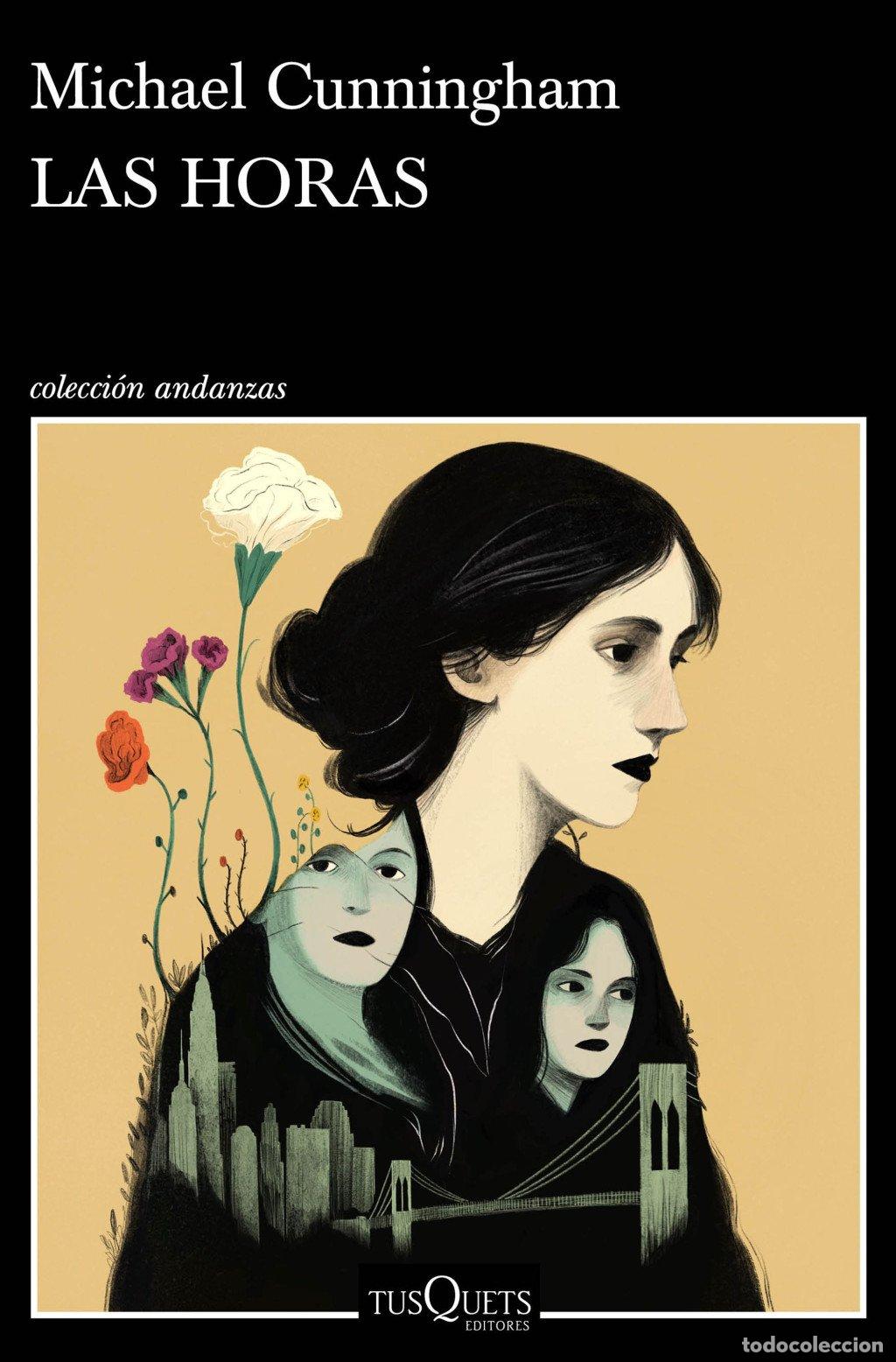 Libros de segunda mano: Las horas - Michael Cunningham - Tusquets Editores - Andanzas 975