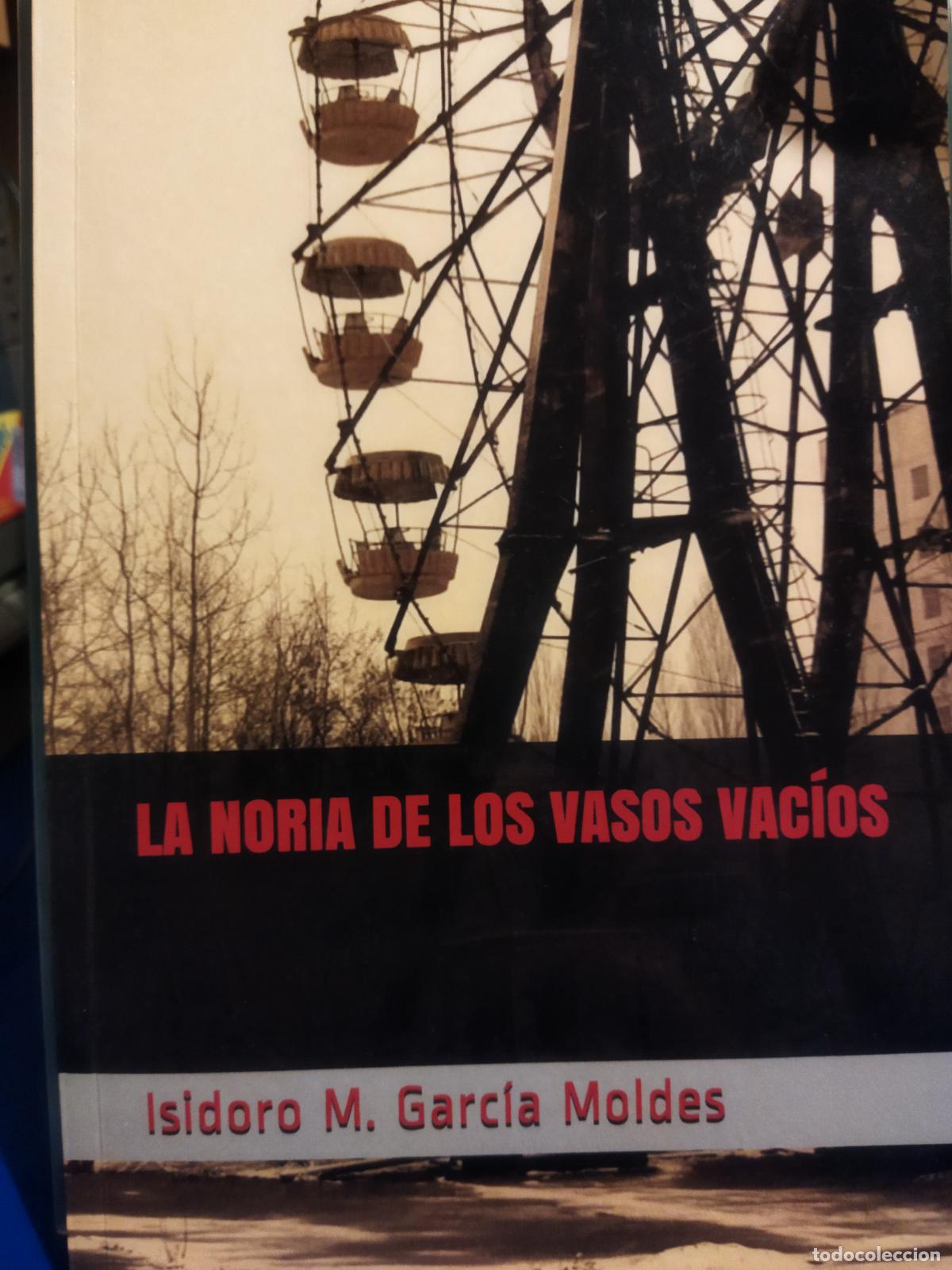 Libros de segunda mano: La noria de los vasos vac&iacute;os