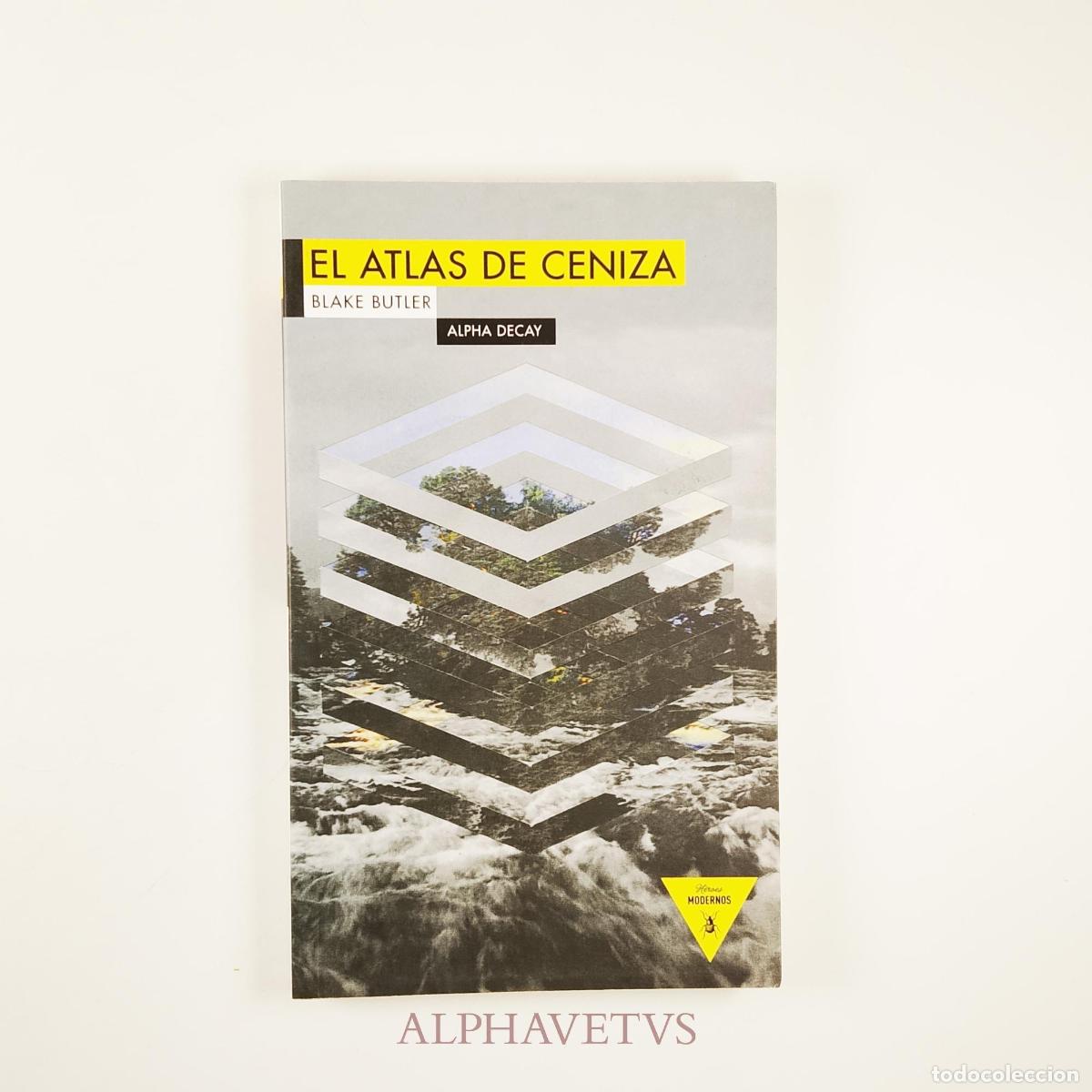 Libros de segunda mano: EL ATLAS DE CENIZA - Butler, Blake