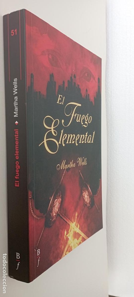 Livres d'occasion: PLI - EL FUEGO ELEMENTAL - MARTHA WELLS - COMO NUEVO - 1&ordf; EDICI&Oacute;N 2006 - BIBLIOPOLIS