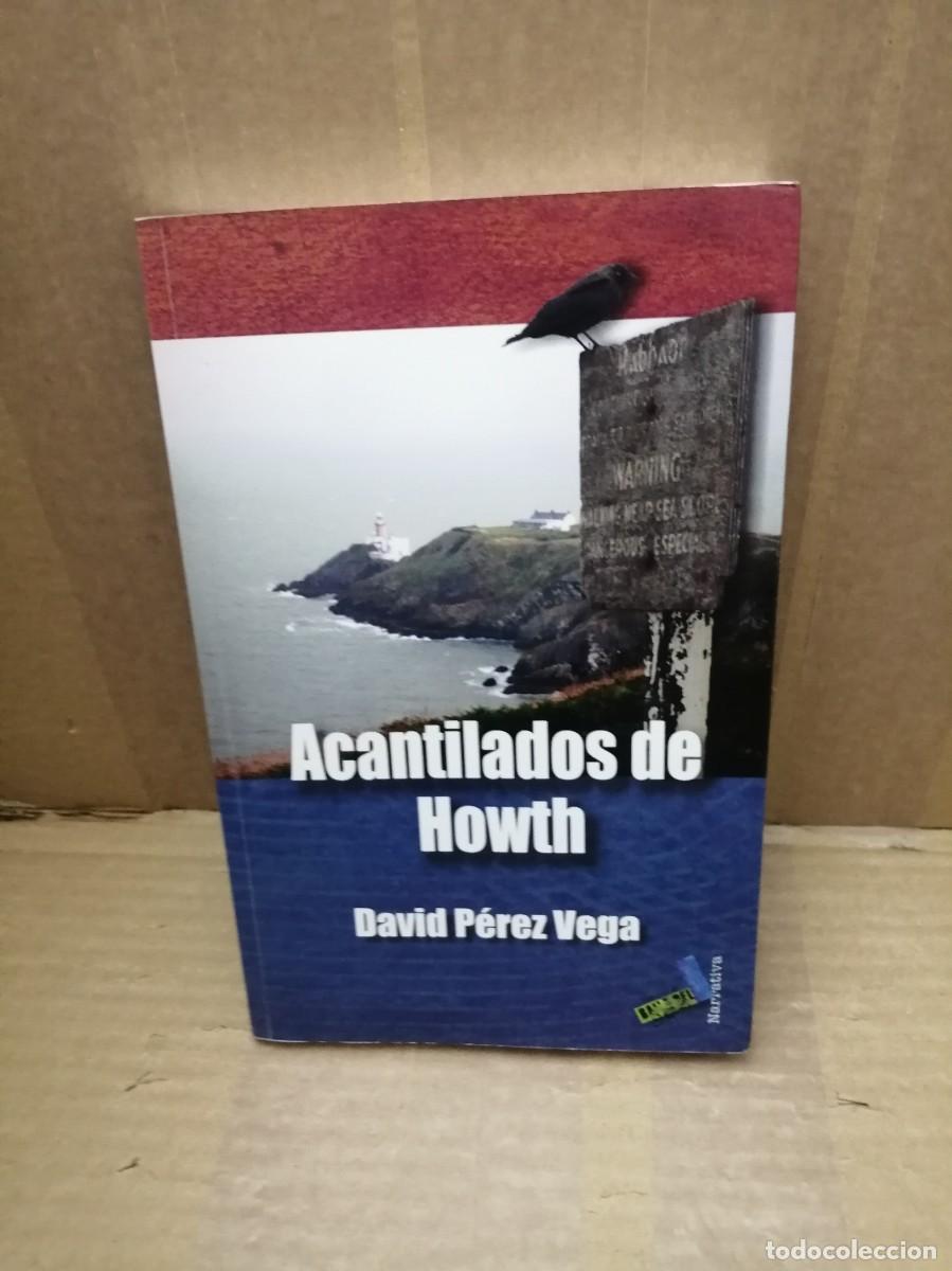 Gebrauchte B&uuml;cher: ACANTILADOS DE HOWTH (Dedicatoria y firma aut&oacute;grafa de autor, Primera edici&oacute;n)