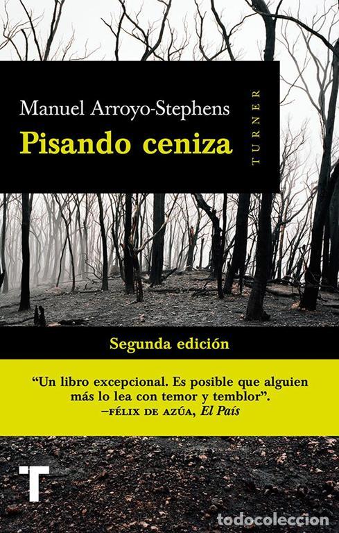 Gebrauchte B&uuml;cher: Pisando Ceniza. - Arroyo Stephens, Manuel.
