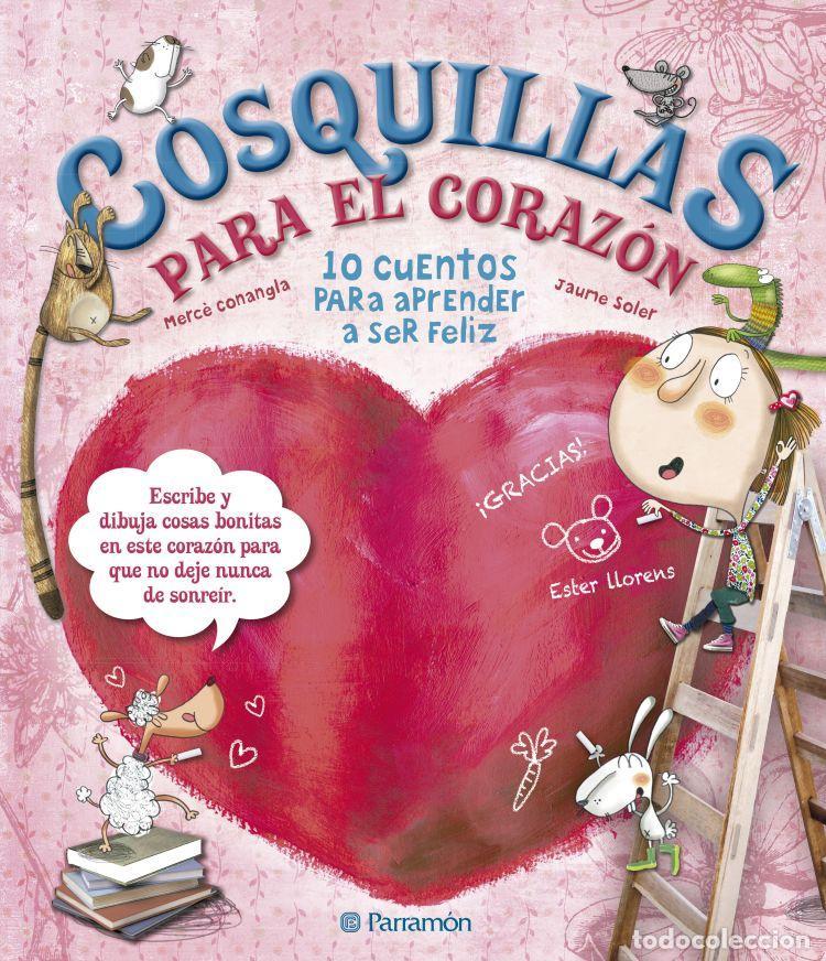 Libros de segunda mano: Cosquillas para el coraz&oacute;n. - Conangle I Mar&iacute;n, Maria Merc&egrave;.