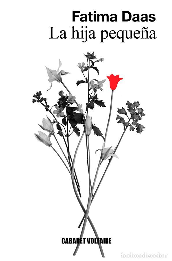 Gebrauchte B&uuml;cher: La hija peque&ntilde;a. - Daas, Fatima.